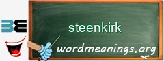 WordMeaning blackboard for steenkirk